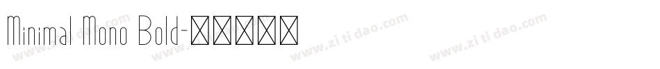 Minimal Mono Bold字体转换